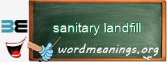 WordMeaning blackboard for sanitary landfill